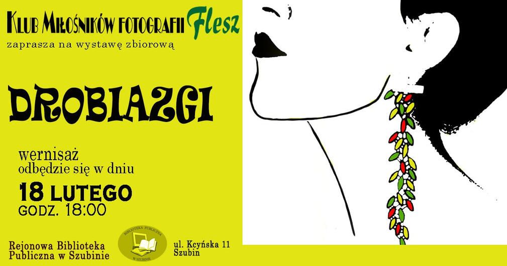 Drobiazgi - wystawa fotografii grupy Flesz