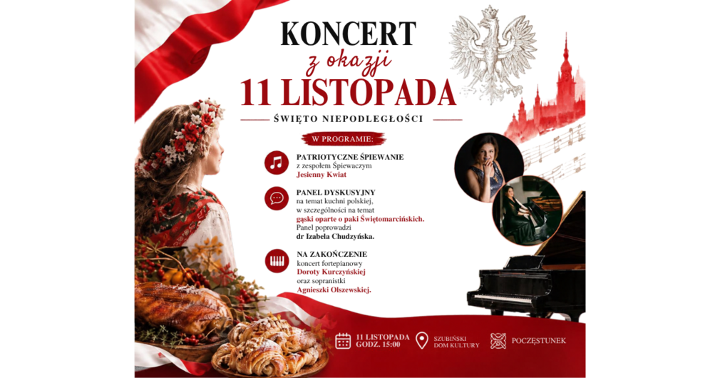Koncert z okazji 11 listopada Święto Niepodległości