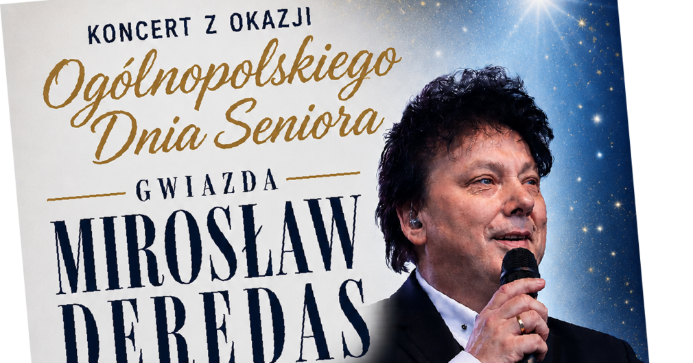 Koncert z okazji Ogólnopolskiego Dnia Seniora - Mirosław Deredas