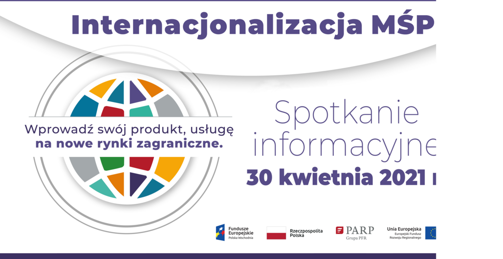 Internacjonalizacja MŚP - spotkanie informacyjne dla firm